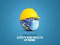 Παγκόσμια Ημέρα για την Ασφάλεια και την Υγεία στην Εργασία!